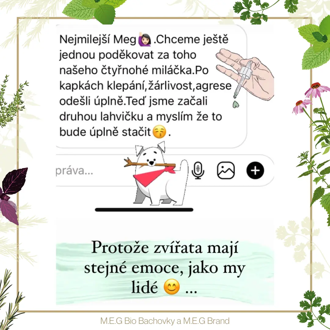 M.E.G Bio Bachovky pomohou odstranit bloky, strachy, stres u zvířat.