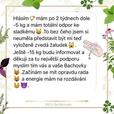 M.E.G Bio Bachovky pomohou odstranit chutě na sladké, emočního zajídání, kdy člověk vyhledává jídlo kvůli stresu, smutku nebo šťestí.